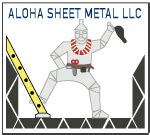 aloha sheet metal llc|Aloha Sheet Metal LLC .